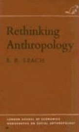 Rethinking Anthropology 1