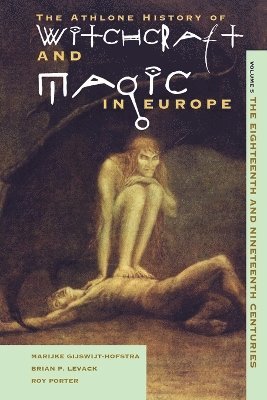 Athlone History of Witchcraft and Magic in Europe: v. 5 Twentieth Century 1