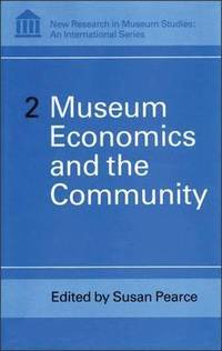 bokomslag Museum Economics and the Community