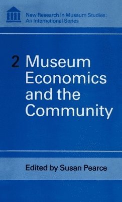 bokomslag Museum Economics and the Community