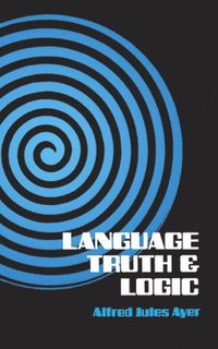 bokomslag Language, Truth And Logic
