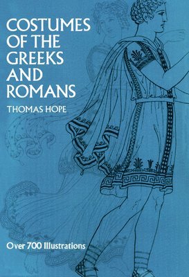 Costumes of the Greeks and Romans 1