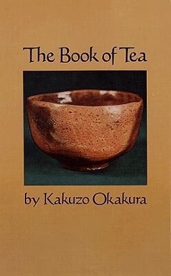 Kakuzo Okakura - Book of Tea, Häftad