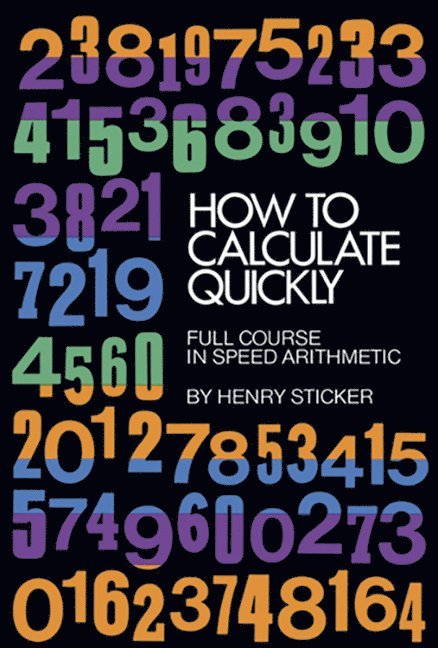 Henry Sticker - How to Calculate Quickly, Häftad