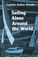Joshua Slocum - Sailing Alone Around the World, Häftad