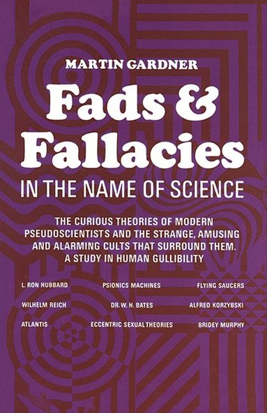 bokomslag Fads and Fallacies in the Name of Science