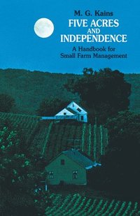 bokomslag Five Acres and Independence