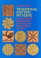 bokomslag Traditional Knitting Patterns from Scandinavia, the British Isles, France, Italy and Other European Countries