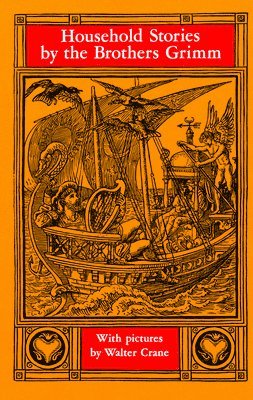 Brothers Grimm - Household Stories by the Brothers Grimm, Häftad
