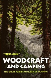 bokomslag Woodcraft and Camping