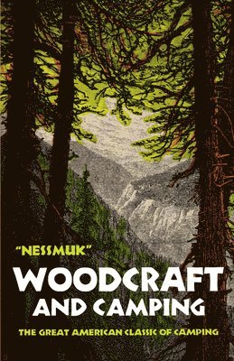 Woodcraft and Camping 1