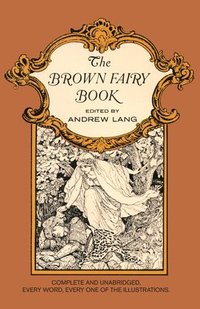 bokomslag The Brown Fairy Book