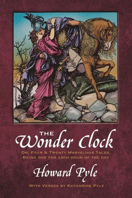 Howard Pyle, Jeff a Menges - The Wonder Clock, Häftad
