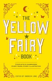 bokomslag The Yellow Fairy Book