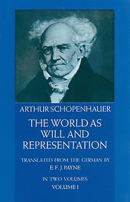 Arthur Schopenhauer - World as Will and Representation, Vol. 1, Häftad