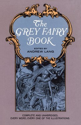 Andrew Lang - The Grey Fairy Book, Häftad