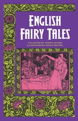 Arthur Rackham, Joseph Jacobs - English Fairy Tales, Häftad