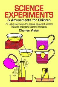 bokomslag Science Experiments and Amusements for Children