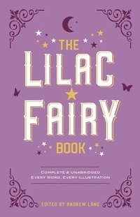 bokomslag The Lilac Fairy Book