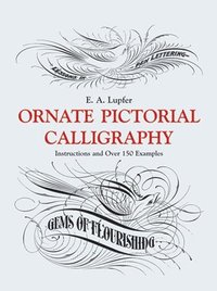 bokomslag Ornate Pictorial Calligraphy