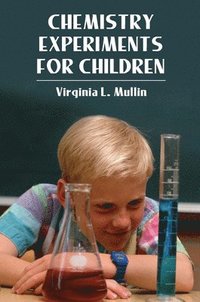 bokomslag Chemistry Experiments for Children