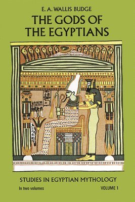 The Gods of the Egyptians, Volume 1 1