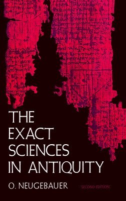The Exact Sciences in Antiquity 1