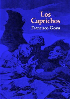 bokomslag de Goya, F: Caprichos, Los
