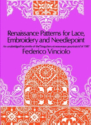 Renaissance Patterns for Lace and Embroidery