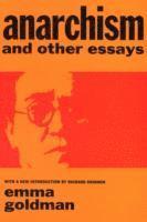 bokomslag Anarchism and Other Essays