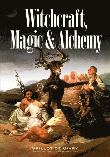 Witchcraft, Magic and Alchemy 1