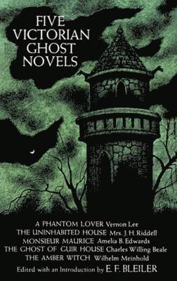 Five Victorian Ghost Novels 1