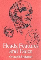 Heads, Features and Faces 1