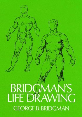 bokomslag Bridgman's Life Drawing