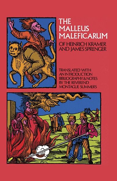 Heinrich Kramer, James Sprenger, Montague Summers, Montague Summers - Malleus Maleficarum, Häftad