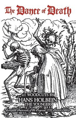 Hans Holbein - The Dance of Death, Häftad