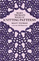bokomslag Mary Thomas's Book of Knitting Patterns