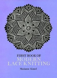 bokomslag The First Book of Modern Lace Knitting