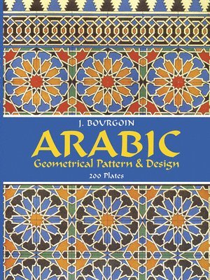 bokomslag Arabic Geometrical Pattern and Design