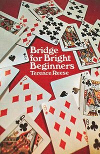 bokomslag Bridge for Bright Beginners