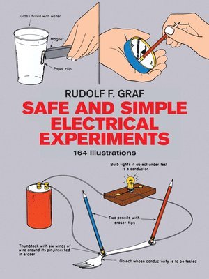 bokomslag Safe and Simple Electrical Experiments