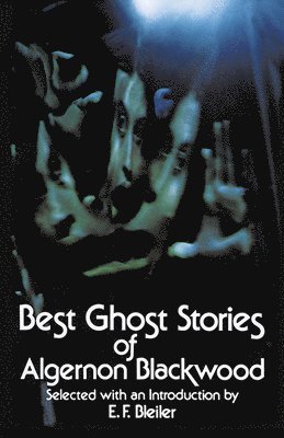 bokomslag Best Ghost Stories of Algernon Blackwood