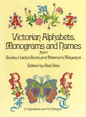 Carol Belanger Grafton, Godey’S Lady’S Book, Rita Weiss - Victorian Alphabets, Monograms and Names for Needleworkers, Häftad