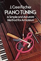 Piano Tuning: A Simple and Accurate Method for Amateurs