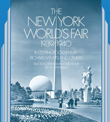 bokomslag The New York World's Fair, 1939-40