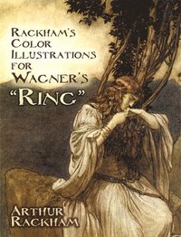 bokomslag Rackham's Color Illustrations for Wagner's 'Ring'