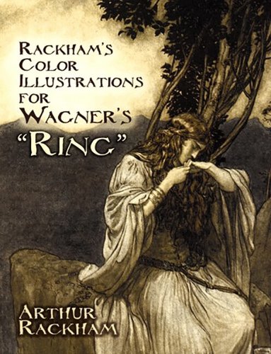 Arthur Rackham - Rackham's Color Illustrations for Wagner's "Ring", Häftad