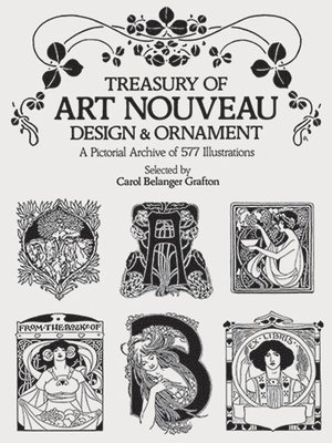 Treasury of Art Nouveau Design & Ornament 1