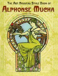 bokomslag The Art Nouveau Style Book of Alphonse Mucha
