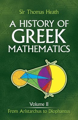 History of Greek Mathematics: from Aristarchus to Diophantus V.2 1